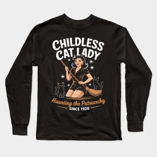 Childless Cat lady The Patriarchy Since 1920 Funny Halloween Long Sleeve T-Shirt